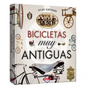 Atlas Ilustrado Bicicletas muy antiguas
