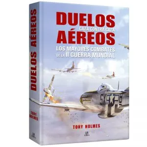 Atlas Duelos Aereos los mejores Combates de la II Guerra Mundial