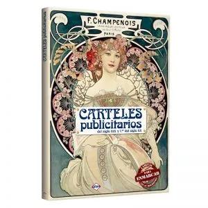 Carteles Publicitarios del Siglo XIX y del Siglo XX