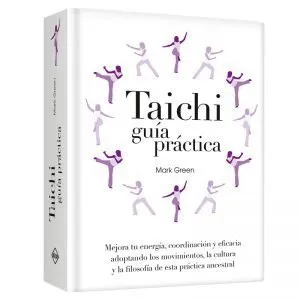 Taichi Guía Práctica