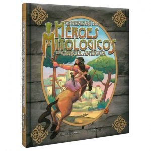 Leyendas con Héroes Mitológicos de Grecia Antigua