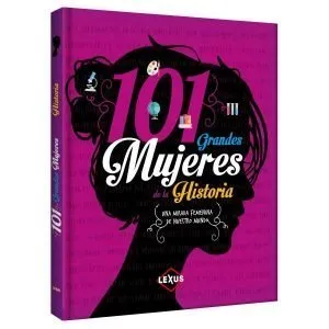 101 Grandes Mujeres De La Historia