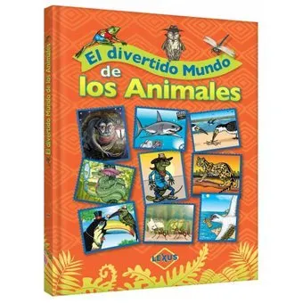 EL DIVERTIDO MUNDO DE LOS ANIMALES