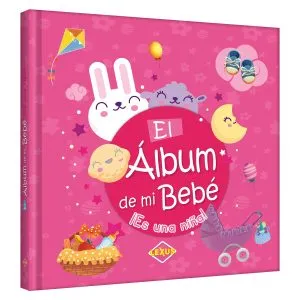 El Álbum de mi Bebé ¡Es una Niña!