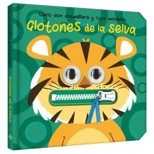 Glotones de la Selva- Libro con cremallera y ojos movibles