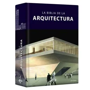 La Biblia De La Arquitectura 1 Tomo