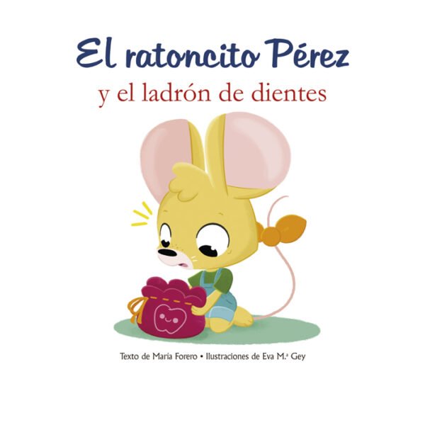 El Ratoncito Pérez y el Ladrón de Dientes - Imagen 3