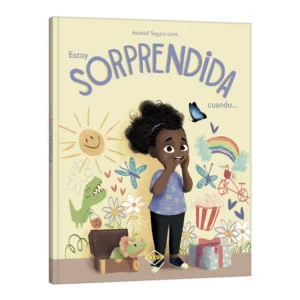 Estoy Sorprendida cuando…