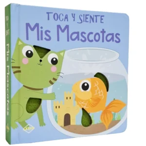 Toca y Siente Mis Mascotas