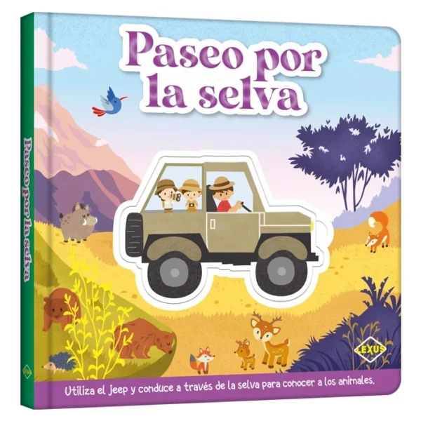 Paseo por la Selva - Lexus Editores Ecuador - Lexus Kids